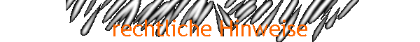 rechtliche Hinweise